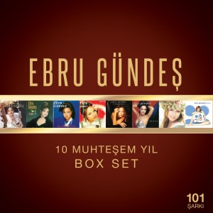 Ebru Gündeş 10 Muhteşem Yıl Box Set