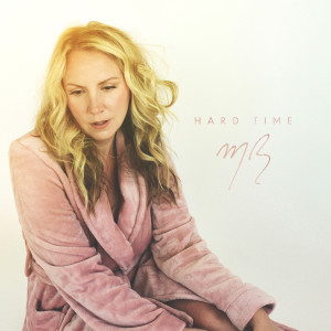Album Hard Time oleh Mary Bragg