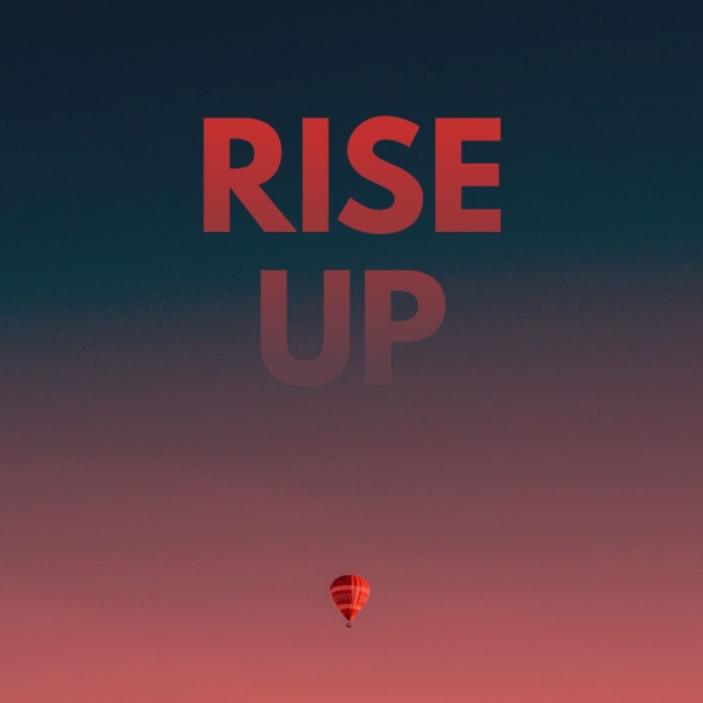 Rise Up