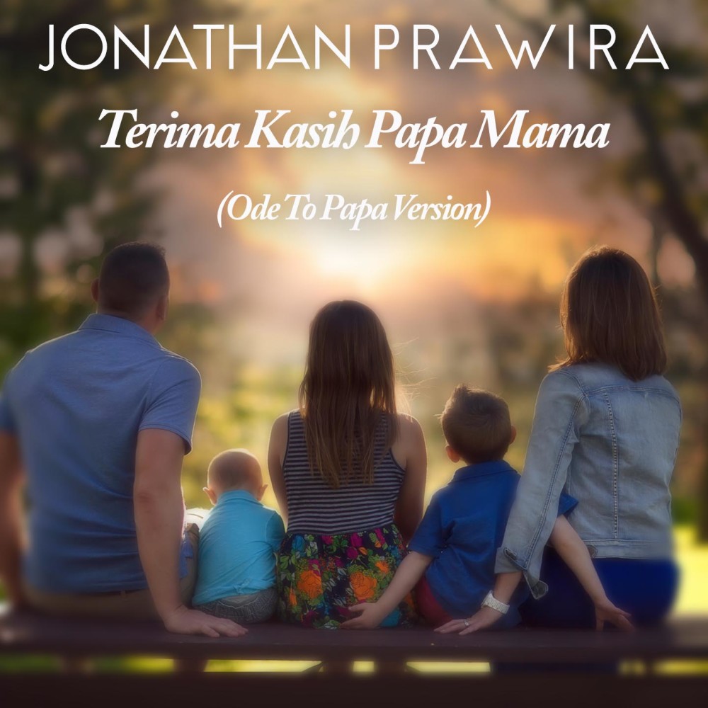 Terima Kasih Papa Mama (Papa Version)