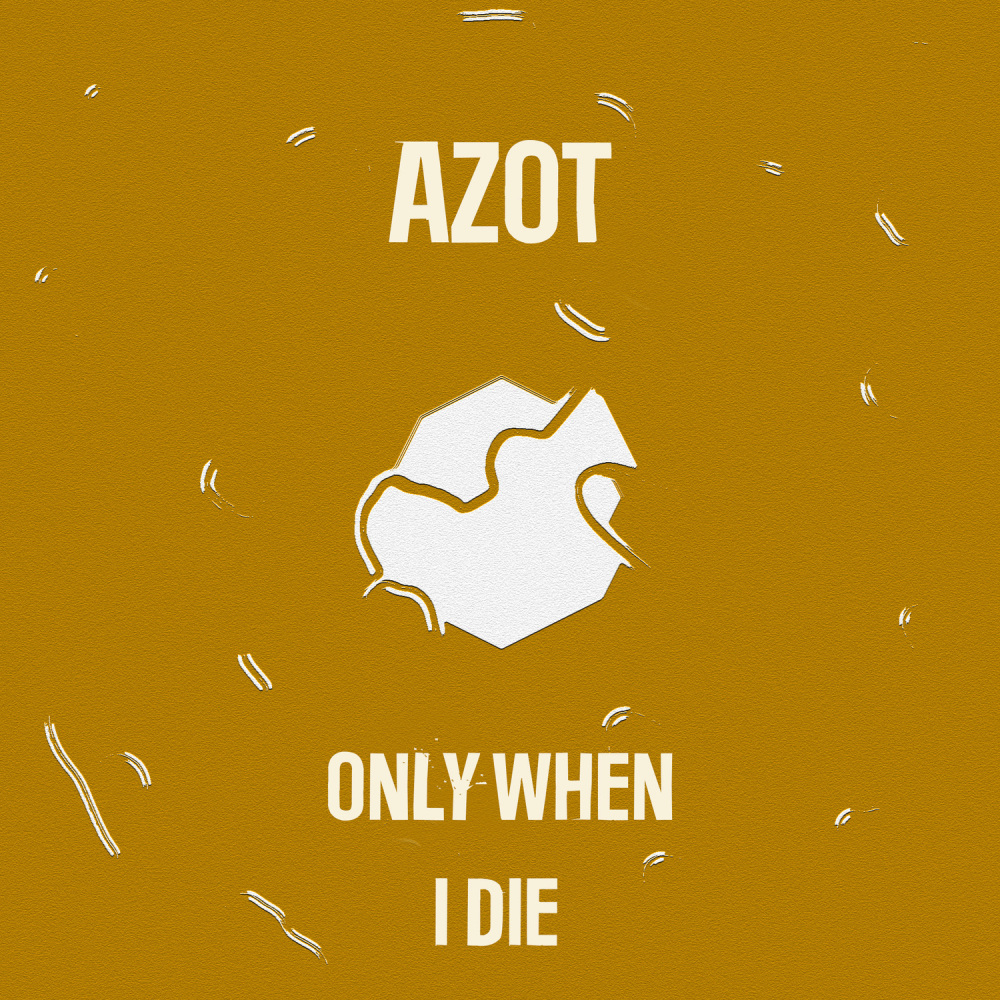 Only When I Die