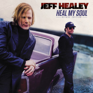 Jeff Healey的專輯Heal My Soul
