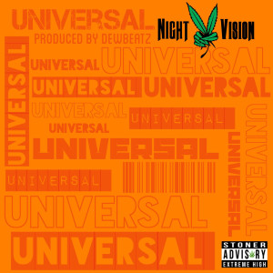 ดาวน์โหลดและฟังเพลง Universal (Explicit) พร้อมเนื้อเพลงจาก NightxVision