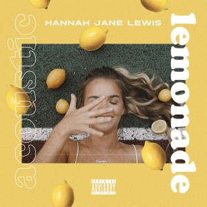 Hannah Jane Lewis的專輯Lemonade (Acoustic)