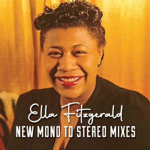 Listen to The Impatient Years (New Mono to Stereo Mix) song with lyrics from Ella Fitzgerald