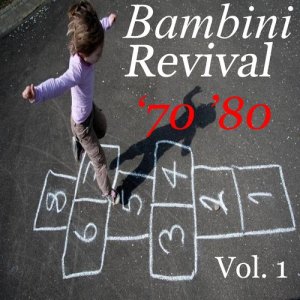 Duck Gang的專輯Bambini Revival '70 '80, Vol. 1