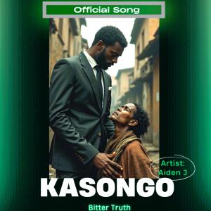 ดาวน์โหลดและฟังเพลง Kasongo ''BitterTruth'' พร้อมเนื้อเพลงจาก Aiden J