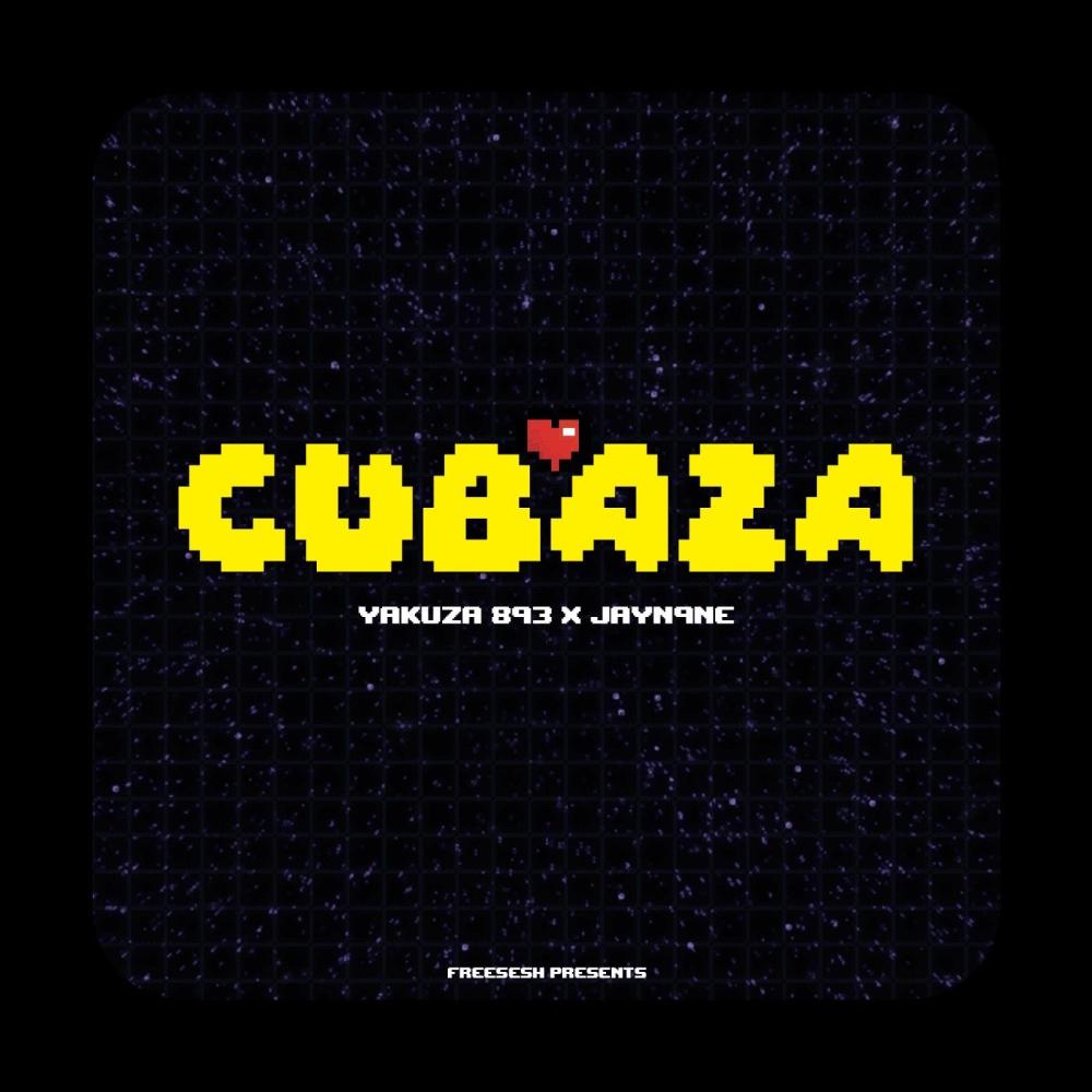 CUBAZA (feat. Yakuza 893 & Jay9)
