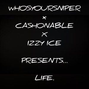 Album LIFE. oleh WHOSYOURSNIPER.