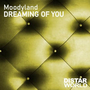 Album Dreaming Of You oleh Moodyland