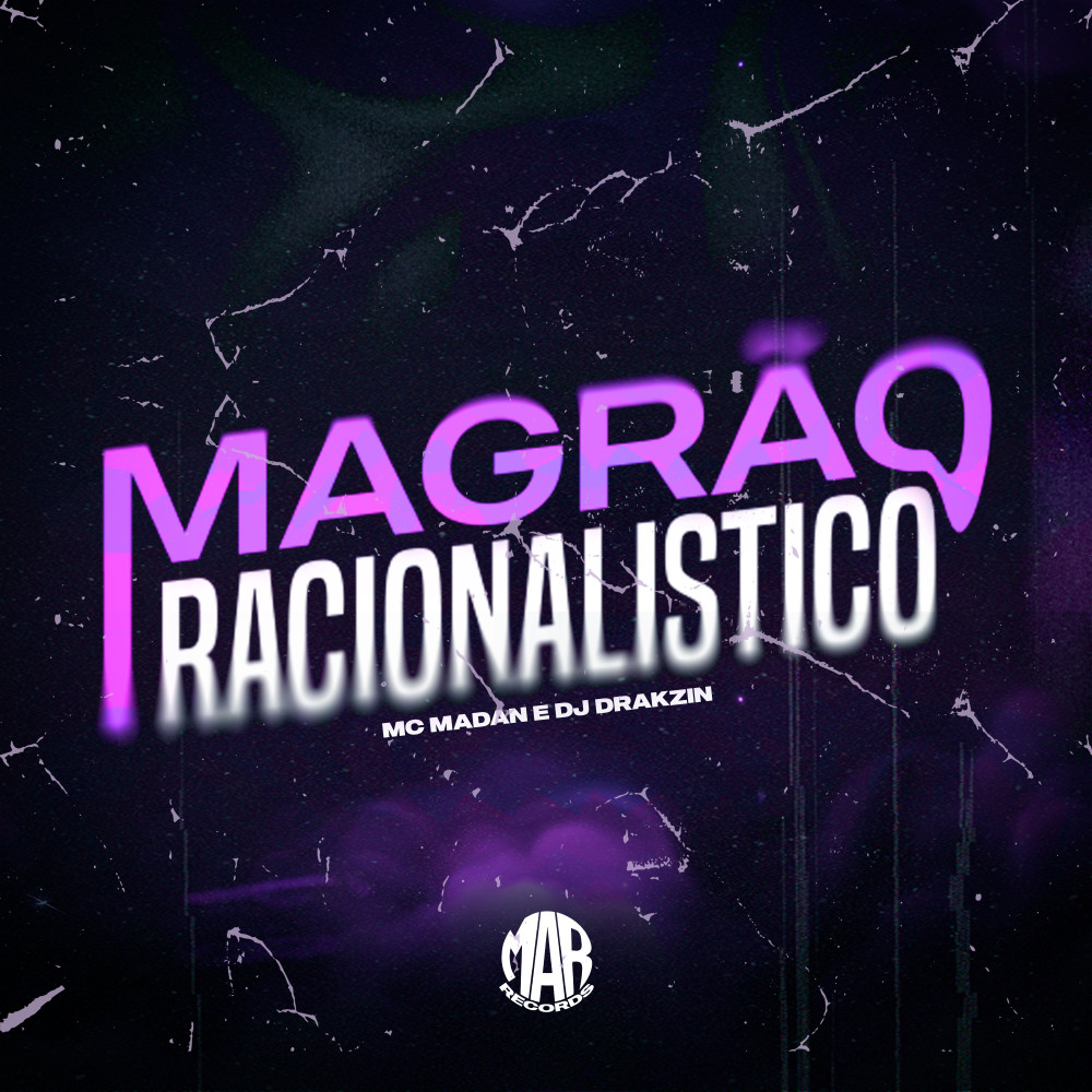 Magrão Racionalistico (Explicit)