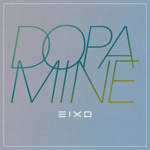 Eixo的專輯Dopamine