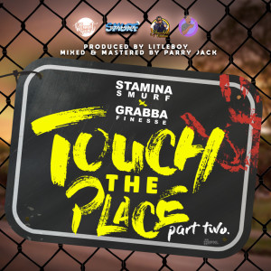 Album Touch The Place (Part Two) oleh Stamina Smurf