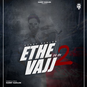 Album Ethe Vajj 2 from Harry Kahlon