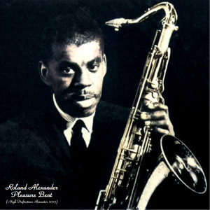 Listen to Orders To Take Out (Remastered 2023) song with lyrics from Roland Alexander