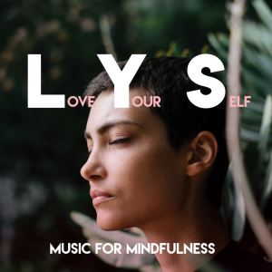 Lys (Music for Mindfulness) dari Various