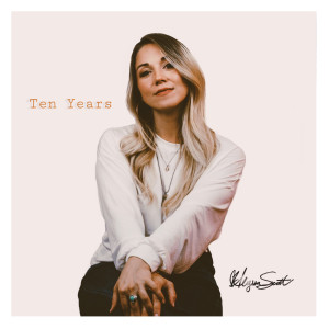 Alyssa Scott的專輯Ten Years