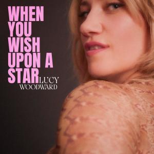 Lucy Woodward的專輯When You Wish Upon a Star