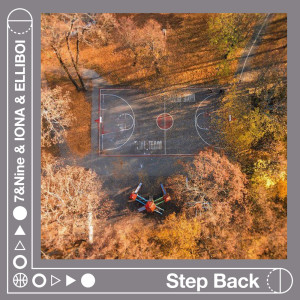 收聽7&Nine的Step Back歌詞歌曲