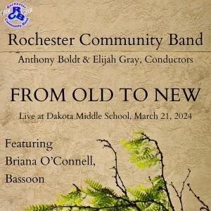 Rochester Community Band的專輯From Old to New (Live at Dakota Middle School)