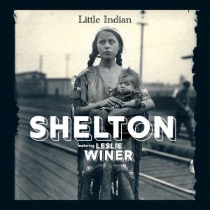 Leslie Winer的專輯Little Indian (feat. Leslie Winer)