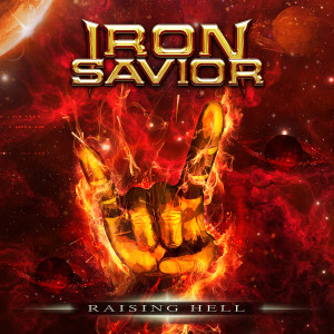 Listen to Raising Hell (Explicit) song with lyrics from Iron Savior