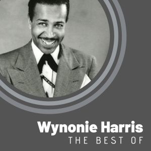 The Best of Wynonie Harris