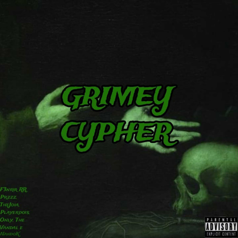 Grimey Cypher (Single) (Explicit)