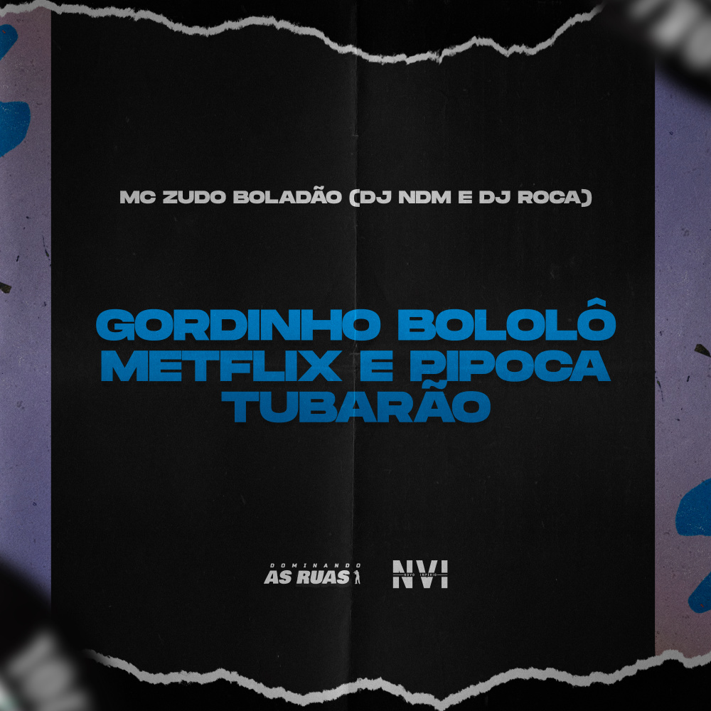 Beat do Bololo (Metflix e Pipoca Tubarão)