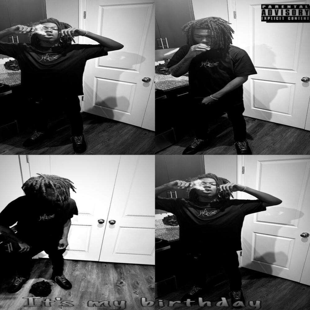 It’s My Birthday (Explicit)
