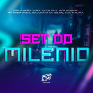 อัลบัม Set do Milênio ศิลปิน DBS Gordão Chefe
