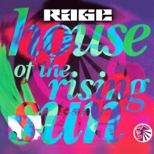 收聽RAGE的House Of The Rising Sun (Original Dance Mix)歌詞歌曲