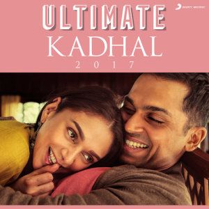 อัลบัม Ultimate Kadhal (2017) ศิลปิน Various