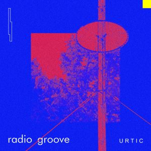 Album Radio Groove from URTIC