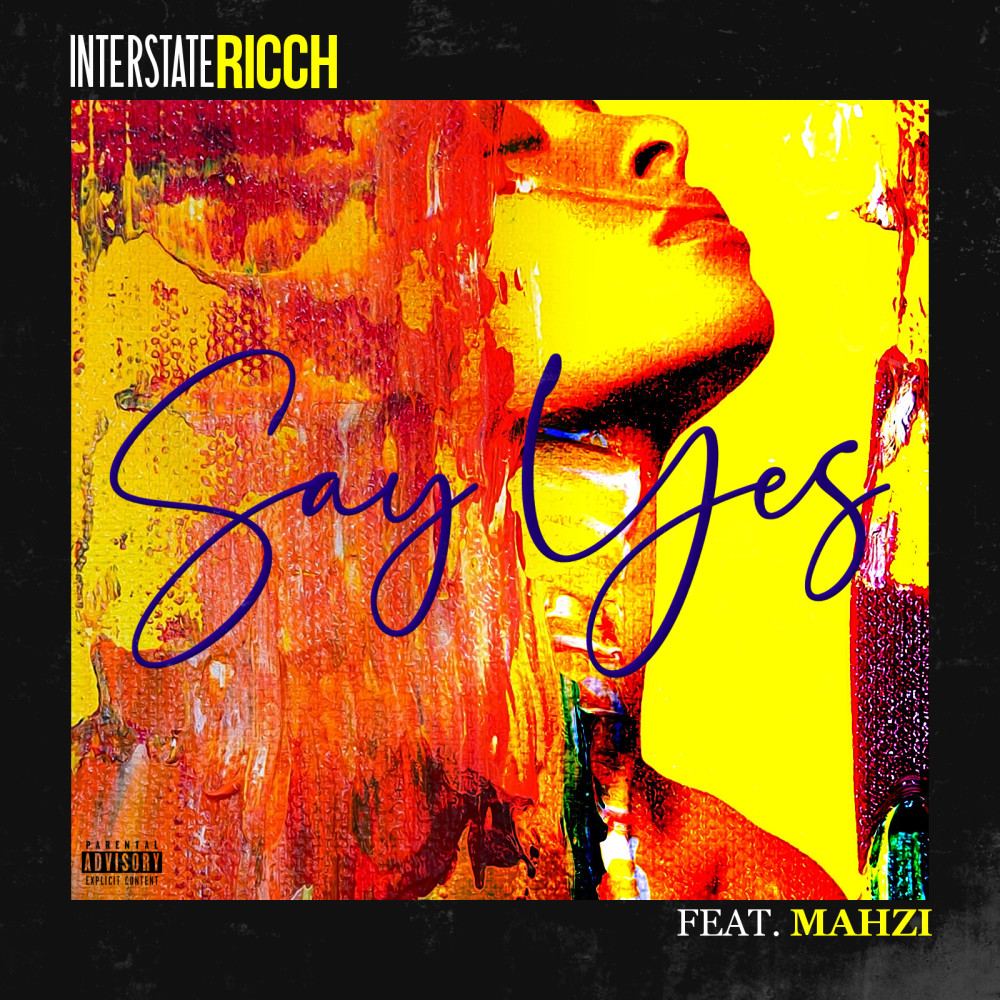Say Yes (Explicit)