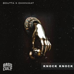 Listen to Knock Knock song with lyrics from Boutta