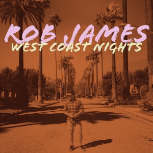 收聽Rob James的West Coast Nights (Shuffla Remix)歌詞歌曲