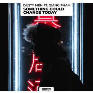ดาวน์โหลดและฟังเพลง Something Could Change Today (Electro Pop) พร้อมเนื้อเพลงจาก Dusty Men