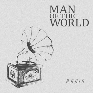 Man of the World的專輯Radio