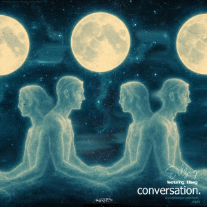 Album Conversation 对话 (Eilseg Remix) oleh Psykhon