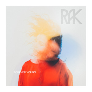 ดาวน์โหลดและฟังเพลง Forever Young พร้อมเนื้อเพลงจาก Rak
