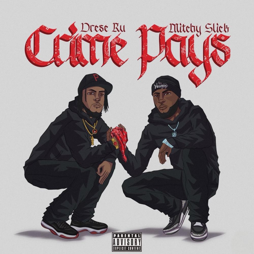Crime Pays (feat. Mitchy Slick) (Explicit)