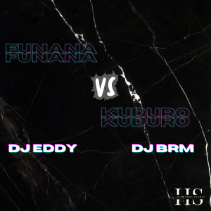 อัลบัม FUNANA VS KUDURO ศิลปิน DJ Eddy