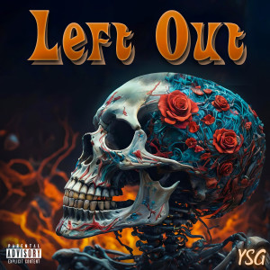 Album Left Out (Explicit) from YSG