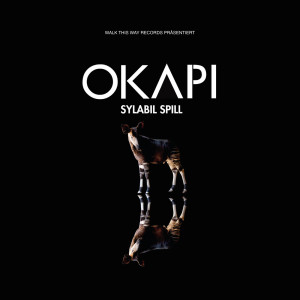 Sylabil Spill的專輯OKAPI (Explicit)