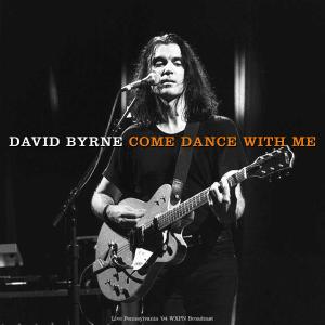 Album Come Dance With Me (Live 1994) from David Byrne