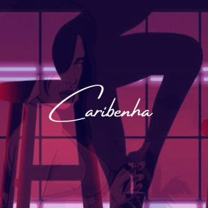 收听Ninas Lima的Caribenha歌词歌曲