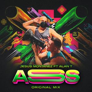 ASS ORIGINAL MIX (feat. Alan T) (Explicit)