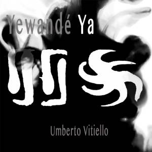 Album Yewandè Ya from Umberto Vitiello