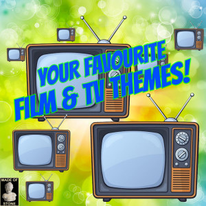 Album Your Favourite Film & TV Themes! oleh Telly Addicts